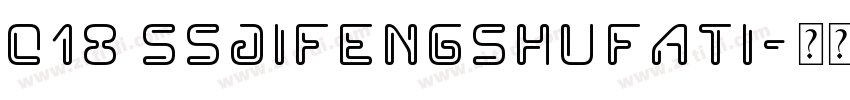 018 SSJiFengShuFaTi字体转换